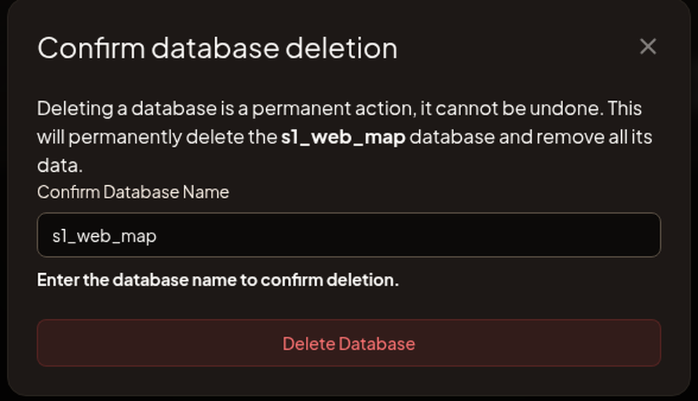 The Confirm database deletion dialog with the Confirm Database Name field and the Delete Database button.